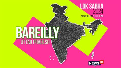 bareilly election result 2019|Bareilly Lok Sabha Election 2024: Date, Results, Live  .